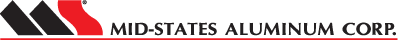 >Mid-States Aluminum Corp.